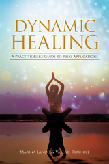 Dynamic Healing -  Marina Lando,  Valerie Remhoff