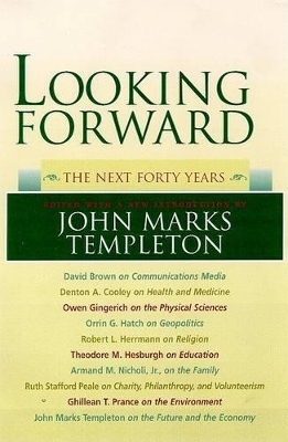 Looking Forward - John Marks Templeton