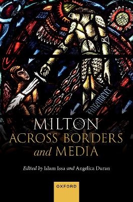 Milton Across Borders and Media - 