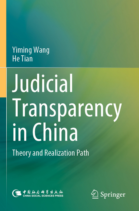 Judicial Transparency in China - Yiming Wang, He Tian