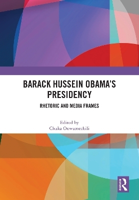 Barack Hussein Obama’s Presidency - 