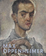 Max Oppenheimer. Expressionist der ersten Stunde / Expressionist of the first hour - 