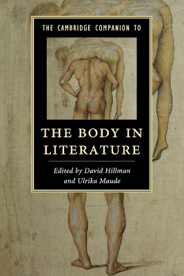 The Cambridge Companion to the Body in Literature - 