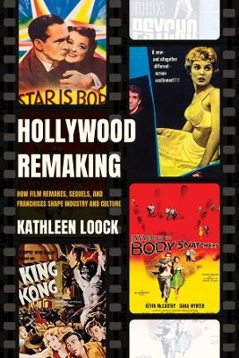 Hollywood Remaking - Kathleen Loock