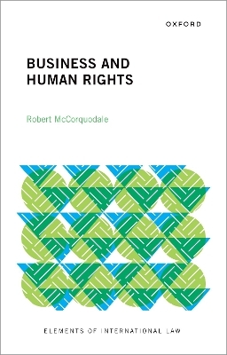 Business and Human Rights - Robert McCorquodale
