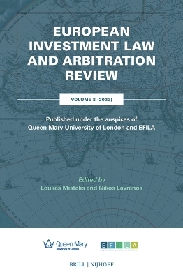 European Investment Law and Arbitration Review - 