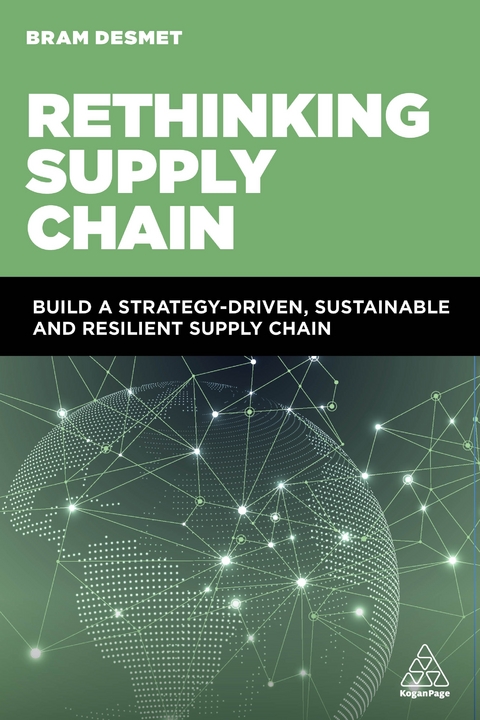 Rethinking Supply Chain - Dr Bram DeSmet