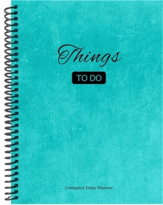 Things To Do Compact Daily Planner: A5 - Aqua - Dee Simon,  Journals etc.