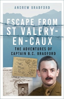 Escape from St-Valery-en-Caux - Andrew Bradford