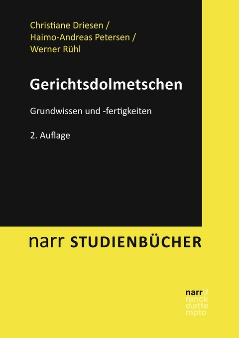 Gerichtsdolmetschen - Christiane Driesen, Haimo-Andreas Petersen, Werner Rühl