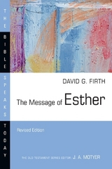 The Message of Esther - Firth, David G.