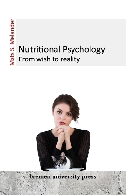 Nutritional Psychology - Sven S. Melander