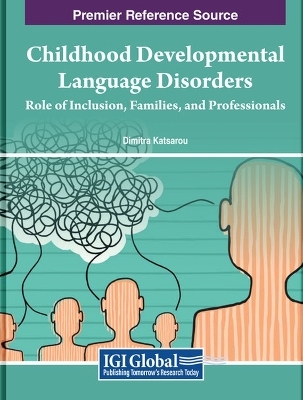 Childhood Developmental Language Disorders - 