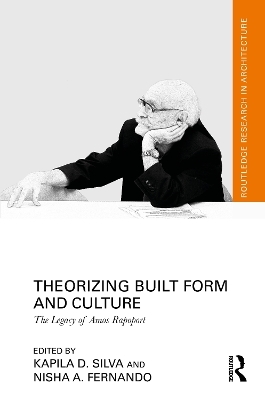 Theorizing Built Form and Culture - 
