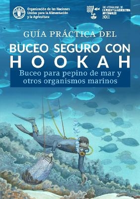 Guía práctica del buceo seguro con hookah - G. Buonfiglio, A. Lovatelli