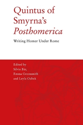 Quintus of Smyrna's 'Posthomerica' - 