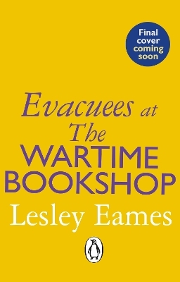 Evacuees at the Wartime Bookshop - Lesley Eames