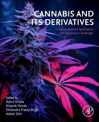 Cannabis and its Derivatives - 