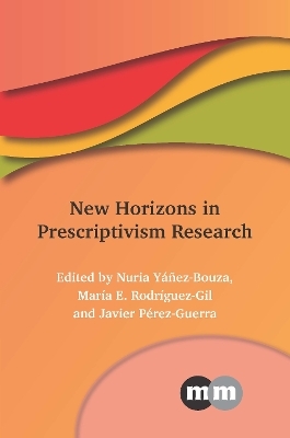 New Horizons in Prescriptivism Research - 