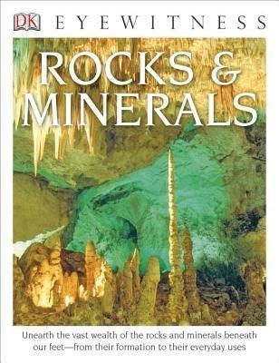 DK Eyewitness Books: Rocks and Minerals - R.F. Symes