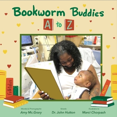 Bookworm Buddies A to Z - John Hutton, Marci Chorpash