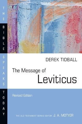 The Message of Leviticus - Derek Tidball