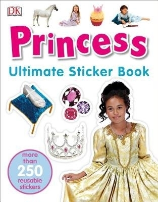 Ultimate Sticker Book: Princess -  Dk