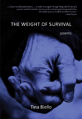 The Weight of Survival - Tina Biello