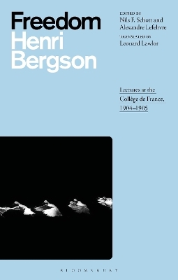 Freedom - Henri Bergson