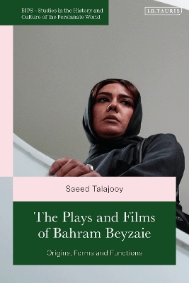 The Plays and Films of Bahram Beyzaie - 