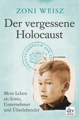 Der vergessene Holocaust - Zoni Weisz