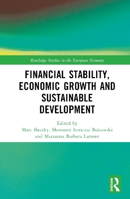 Financial Stability, Economic Growth and Sustainable Development - 