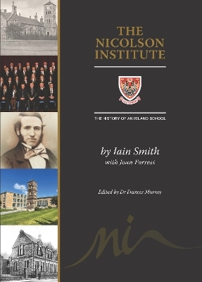 The Nicolson Institute - Iain Smith