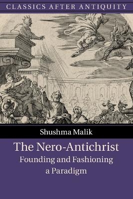 The Nero-Antichrist - Shushma Malik