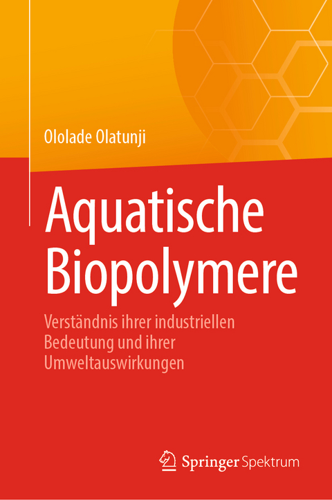 Aquatische Biopolymere - Ololade Olatunji
