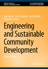 Engineering and Sustainable Community Development - Lucena, Juan; Leydens, Jon A.; Schneider, Jen; Temple, Samantha