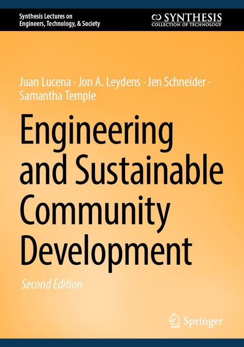 Engineering and Sustainable Community Development - Juan Lucena, Jon A. Leydens, Jen Schneider, Samantha Temple