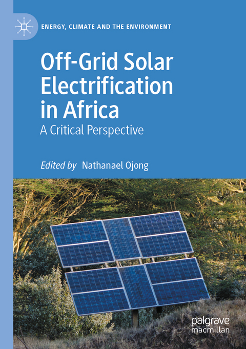 Off-Grid Solar Electrification in Africa - 