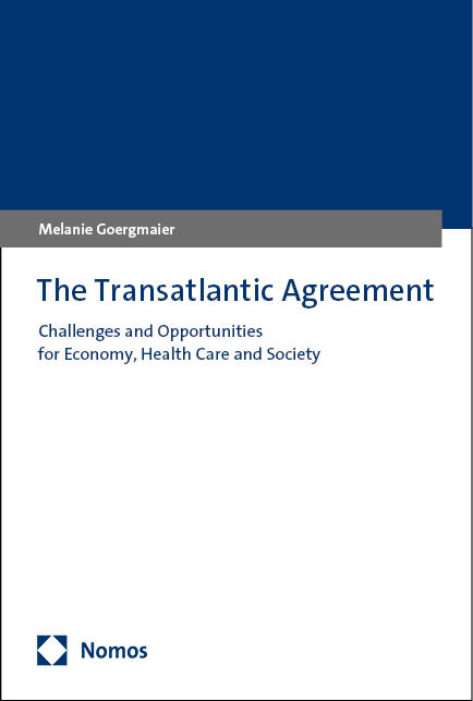 The Transatlantic Agreement - Melanie Goergmaier