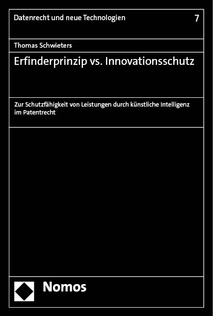 Erfinderprinzip vs. Innovationsschutz - Thomas Schwieters