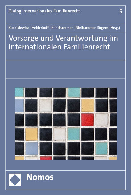 Vorsorge und Verantwortung im Internationalen Familienrecht - 