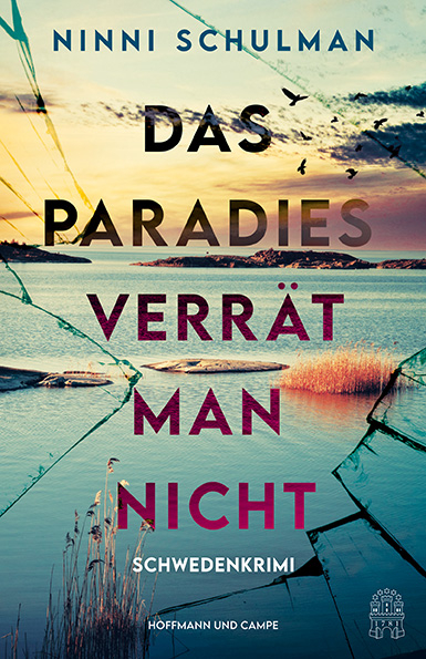 Das Paradies verrät man nicht - Ninni Schulman