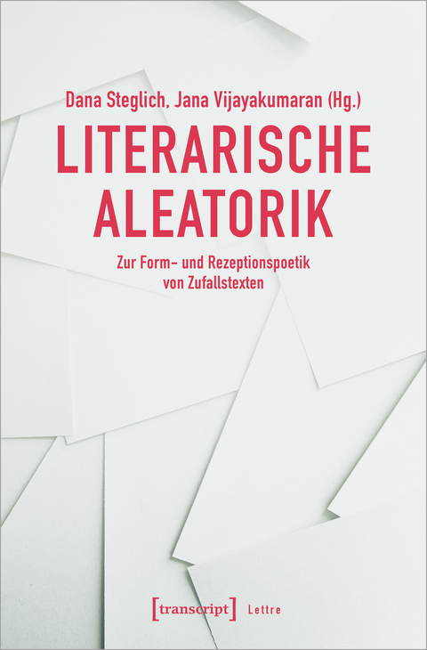 Literarische Aleatorik - 