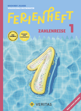 Ferienheft Zahlenreise 1. Klasse Volksschule. Lehrplan 2023 - Caterine Salomon, Jutta Schabhüttl