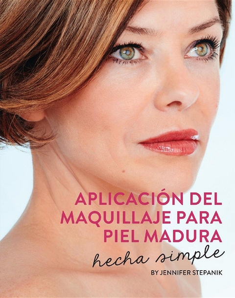 Aplicación Del Maquillaje Para Piel Madura - Jennifer Stepanik