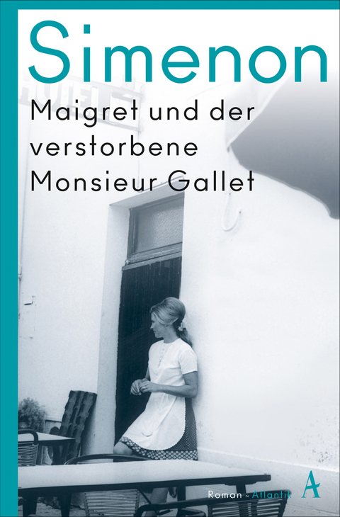 Maigret und der verstorbene Monsieur Gallet - Georges Simenon