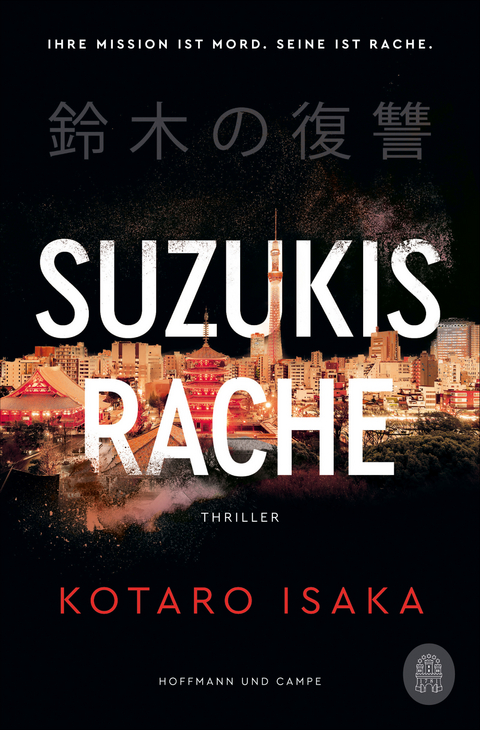 Suzukis Rache - Kotaro Isaka