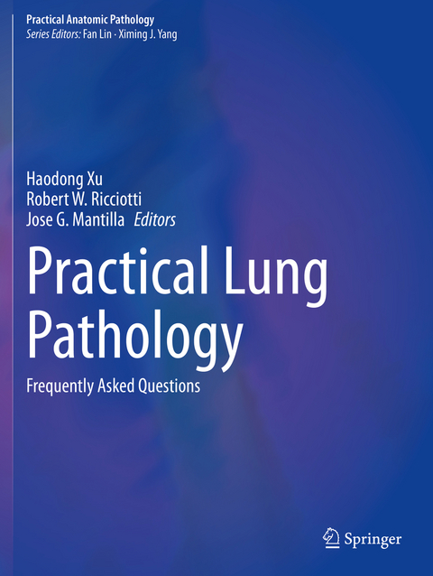 Practical Lung Pathology - 