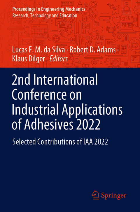 2nd International Conference on Industrial Applications of Adhesives 2022 - 