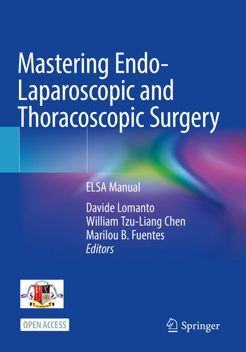 Mastering Endo-Laparoscopic and Thoracoscopic Surgery - 
